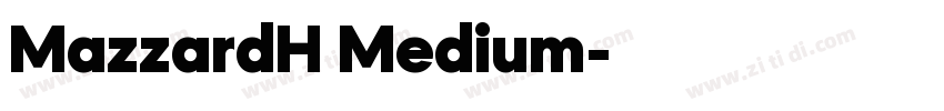 MazzardH Medium字体转换